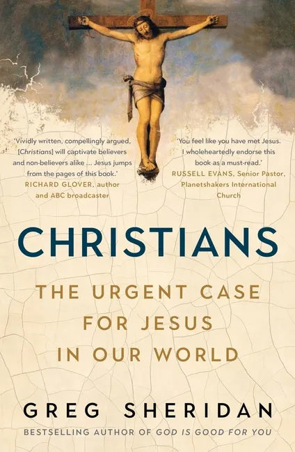 Christians: The Urgent Case for Jesus in Our World - Paperback