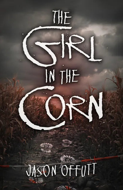The Girl in the Corn: Volume 1 - Paperback