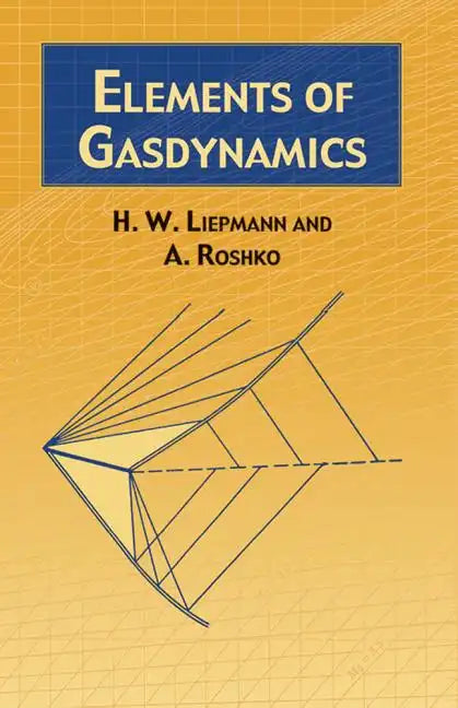 Elements of Gas Dynamics - Paperback