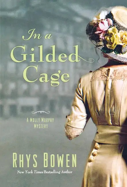 In a Gilded Cage: A Molly Murphy Mystery - Paperback