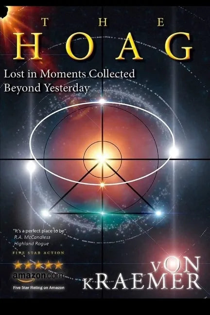 The Hoag: Lost In Moments Collected Beyond Yesterday - Paperback
