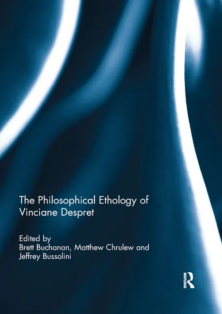 The Philosophical Ethology of Vinciane Despret - Paperback