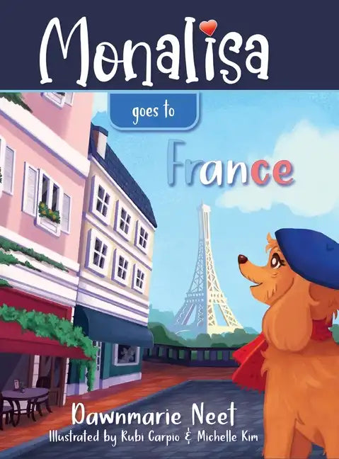 Monalisa Goes to France - Hardcover