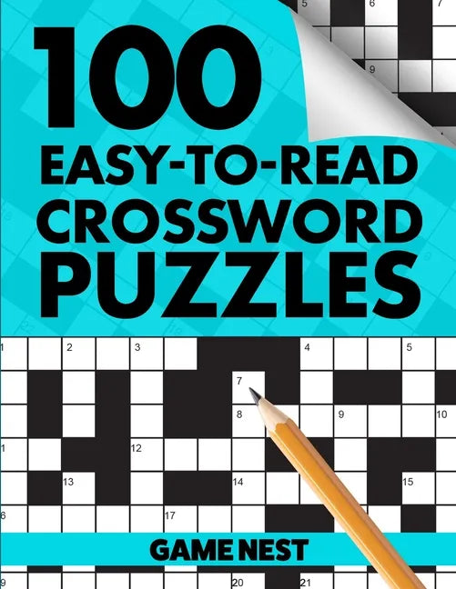 100 Easy-To-Read Crossword Puzzles: Challenge Your Brain - Paperback