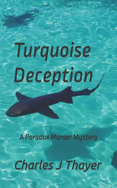 Turquoise Deception: A Murder Mystery - Paperback