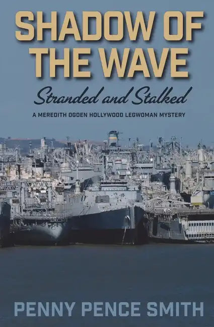 Shadow of the Wave-Stranded and Stalked - Paperback