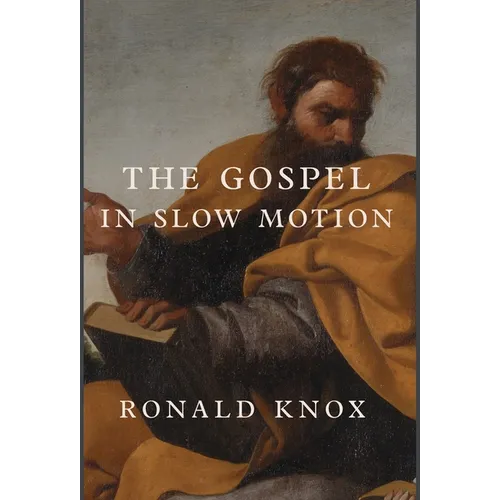 The Gospel in Slow Motion - Hardcover