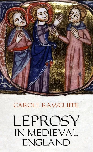 Leprosy in Medieval England - Paperback