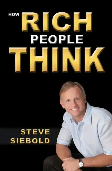 How Rich People Think - Paperback