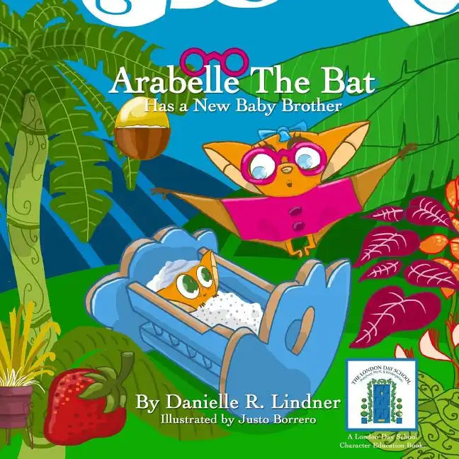 Arabelle the Bat & Her New Baby Brother - Paperback