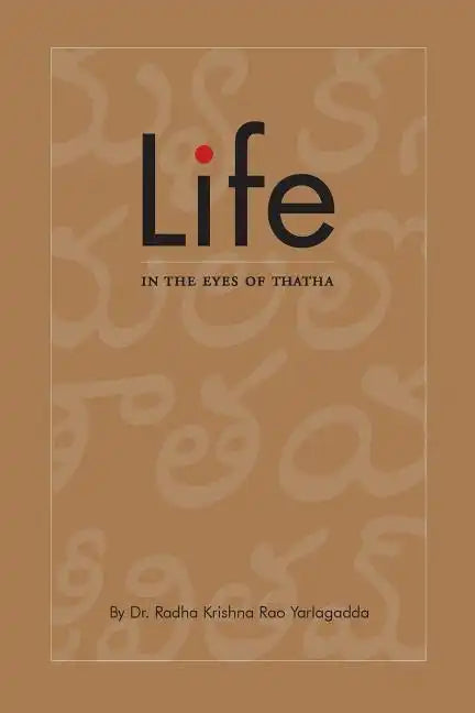 Life in the Eyes of Thatha - Paperback