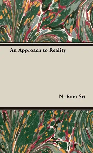 An Approach to Reality - Hardcover