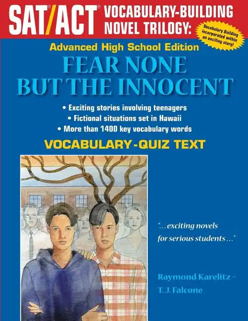 Fear None But The Innocent: Advanced High School Vocabulary-Quiz Text - Paperback
