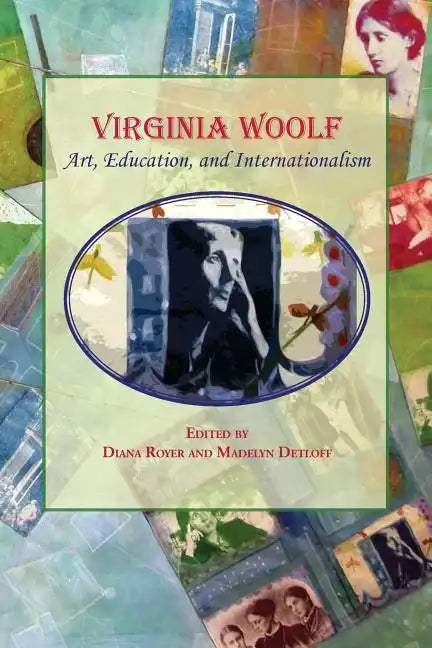 Virginia Woolf:: Art, Education, and Internationalism - Paperback
