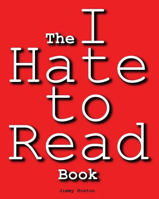 The I Hate to Read Book - Paperback