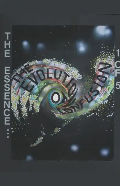 The Evolution of Confusion ...1 of 5 (The Essence ...) - Paperback