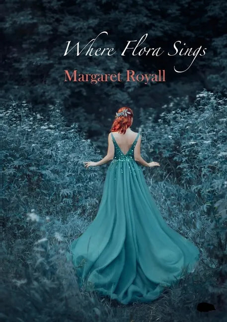 Where Flora Sings - Paperback