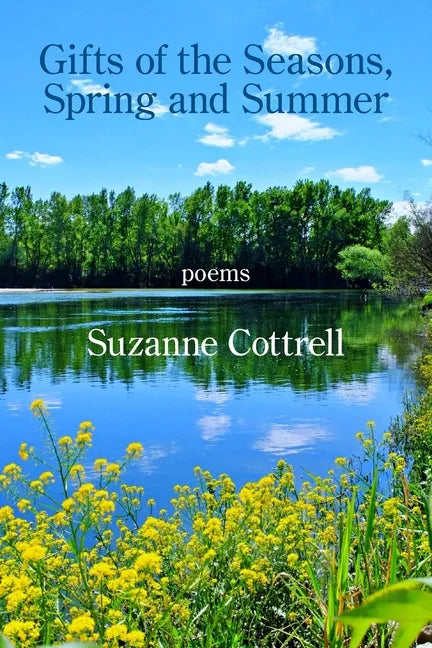 Gifts of the Seasons, Spring and Summer - Paperback