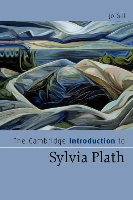 The Cambridge Introduction to Sylvia Plath - Paperback