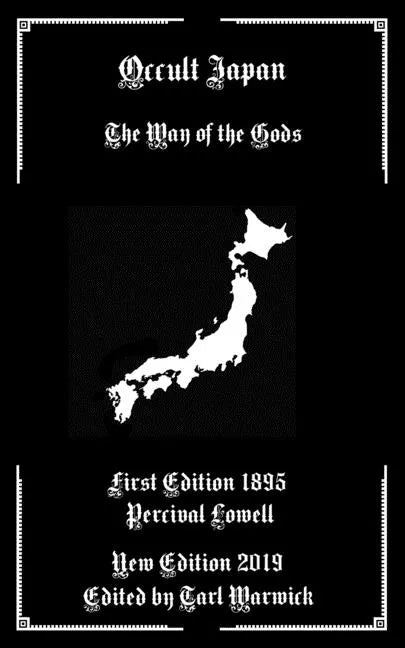 Occult Japan: The Way of the Gods - Paperback