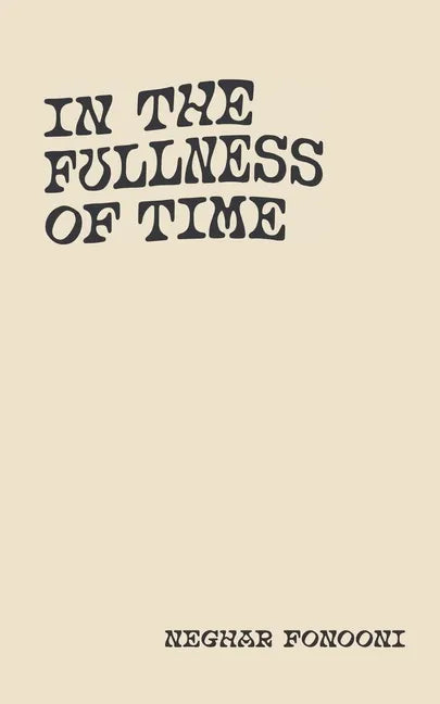 In The Fullness of Time - Paperback
