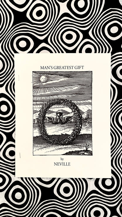 Man's Greatest Gift — Neville Goddard