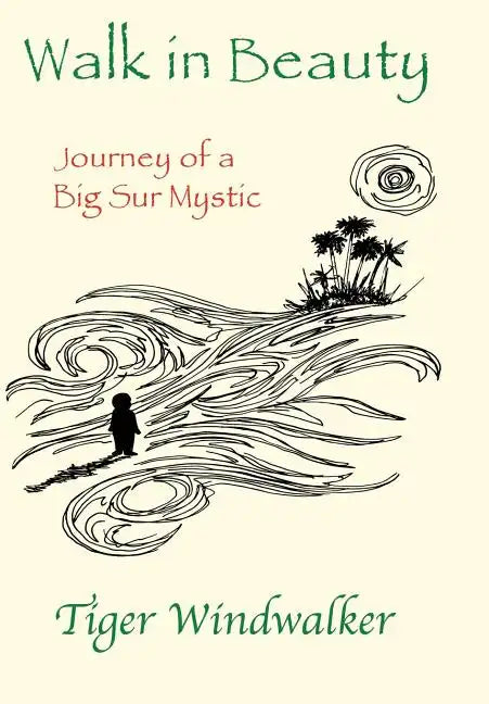 Walk in Beauty - Hardcover