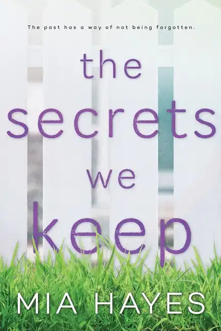 The Secrets We Keep - Paperback