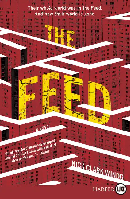 The Feed - Paperback