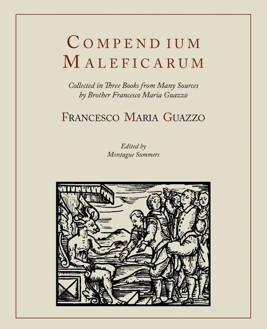 Compendium Maleficarum [Compendium of the Witches] - Paperback