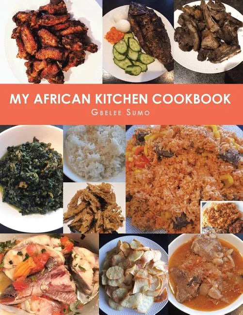 My African Kitchen Cookbook - Paperback