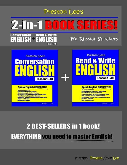 Preston Lee's 2-in-1 Book Series! Conversation English & Read & Write English Lesson 1 - 40 For Russian Speakers - Paperback