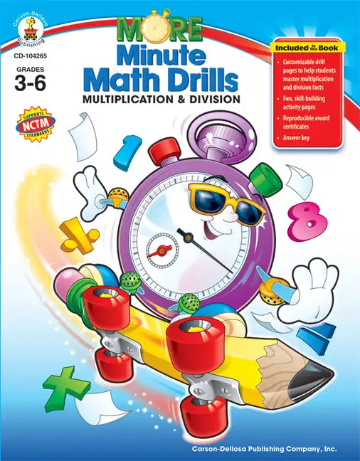 More Minute Math Drills, Grades 3 - 6: Multiplication and Division - Paperback