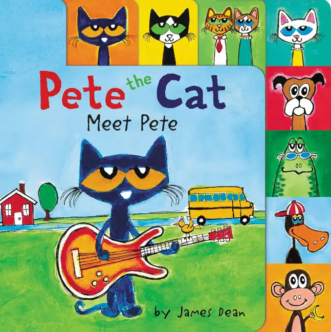 Pete the Cat: Meet Pete: A Tabbed Board Book for Kids - Board Book