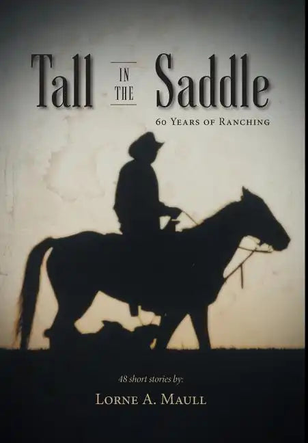 Tall in the Saddle - Hardcover