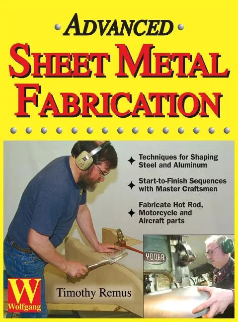 Advanced Sheet Metal Fabrication - Hardcover