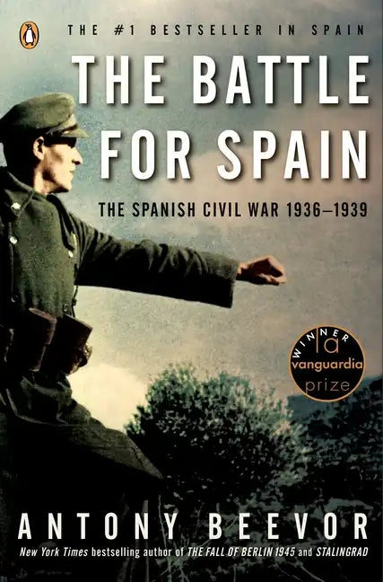 The Battle for Spain: The Spanish Civil War 1936-1939 - Paperback