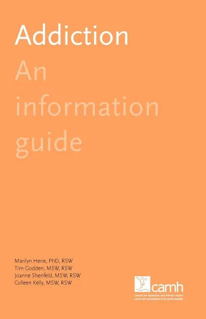 Addiction: An Information Guide - Paperback