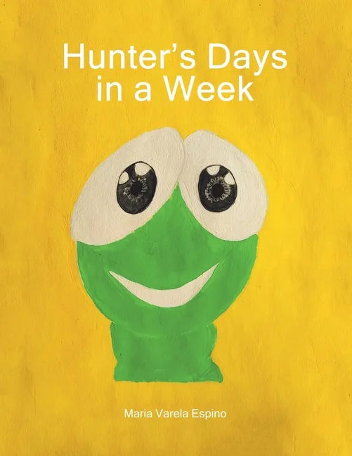 Hunter's Days in a Week - Paperback