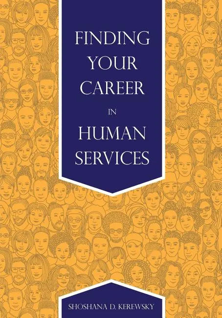 Finding Your Career in Human Services - Paperback