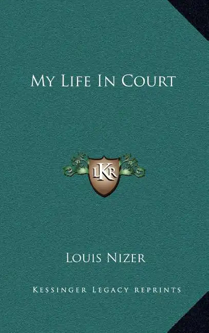 My Life in Court - Hardcover