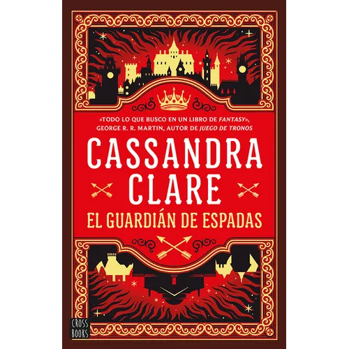El Guardian de Espadas (Las Crónicas de Castelana 1) / Sword Catcher (Castellane 1) - Paperback