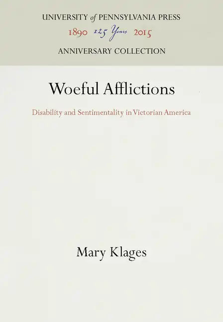 Woeful Afflictions - Hardcover