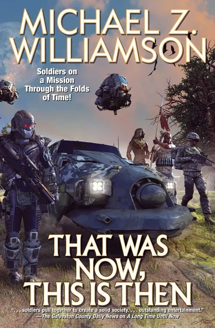 That Was Now, This Is Then - Hardcover