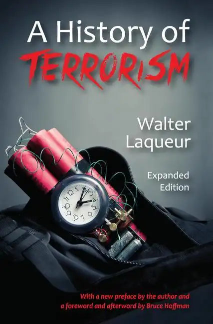 A History of Terrorism: Expanded Edition - Paperback