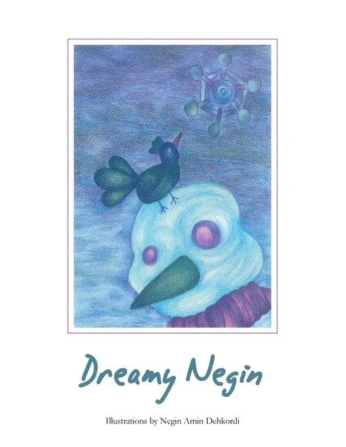 Dreamy Negin - Paperback