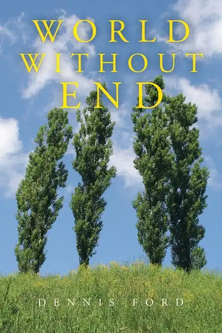 World Without End - Paperback
