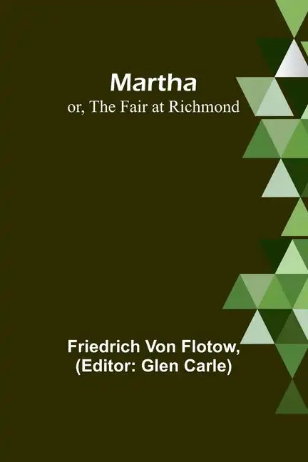Martha; or, The Fair at Richmond - Paperback