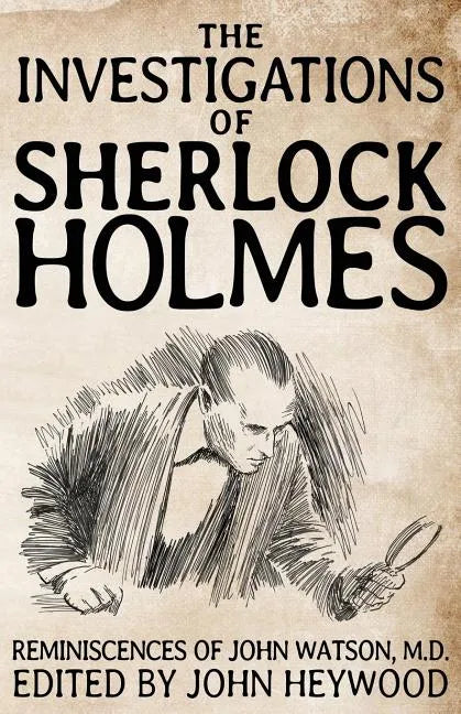The Investigations of Sherlock Holmes - Paperback