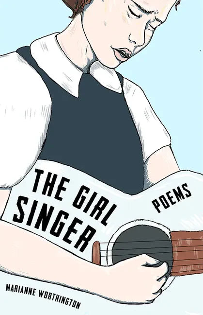 The Girl Singer: Poems - Paperback